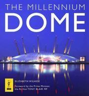 Wilhide, Elizabeth. The Millennium Dome /