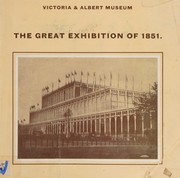 The Great Exhibition of 1851 / C.H. Gibbs-Smith.