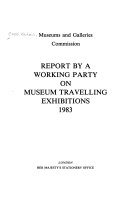 Report by a working party on museum travelling exhibitions, 1983.