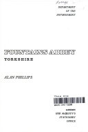 Fountains Abbey, Yorkshire / Alan Phillips.