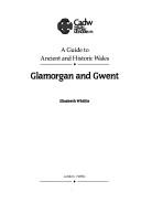 Glamorgan and Gwent / Elisabeth Whittle.