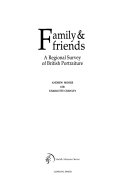 Family & friends : a regional survey of British portraiture / Andrew Moore with Charlotte Crawley.