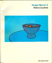 Finch, Christopher. Patrick Caulfield.