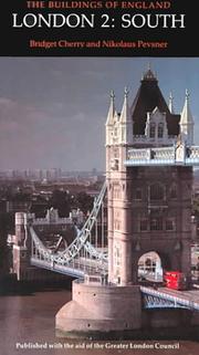 London 2 : south / by Bridget Cherry and Nikolaus Pevsner.