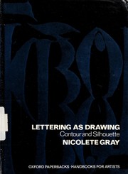 Lettering as drawing : contour and silhouette.