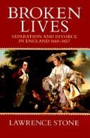 Broken lives : separation and divorce in England, 1660-1857 / Lawrence Stone.