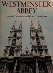 Carpenter, Edward, 1910-1998. Westminster Abbey /