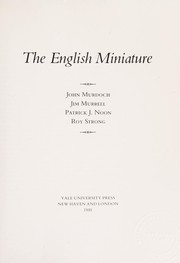 The English miniature / John Murdoch ... [et al.].