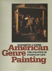 American genre painting : the politics of everyday life / Elizabeth Johns.