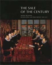 The sale of the century : artistic relations between Spain and Great Britain, 1604-1655 / edited by Jonathan Brown and John Elliott.