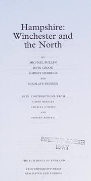 Hampshire : Winchester and the North / Michael Bullen [and 3 others].