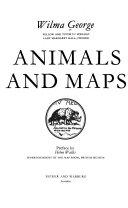 George, Wilma B. Animals and maps