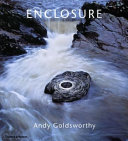 Enclosure / Andy Goldsworthy.