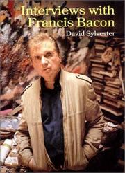 Interviews with Francis Bacon / David Sylvester.