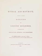 Gandy, Joseph Michael, 1771-1843. The rural architect: