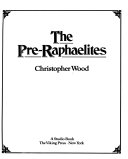 Wood, Christopher, 1941-2009. The Pre-Raphaelites /