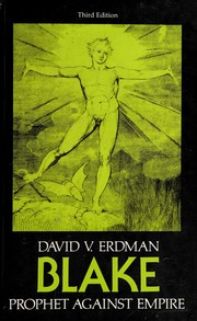Erdman, David V. Blake, prophet against empire;