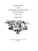 Beard, Geoffrey, 1929- Craftsmen and interior decoration in England, 1660-1820 /