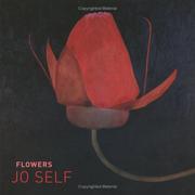 Flowers / Jo Self.