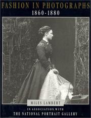 Lambert, Miles. Fashion in photographs, 1860-1880 /