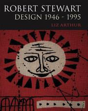 Arthur, Liz. Robert Stewart design, 1946-95 /