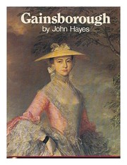 Hayes, John T. Gainsborough: paintings and drawings /