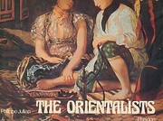 The orientalists : European painters of Eastern scenes / Philippe Jullian ; [translated by Helga and Dinah Harrison]