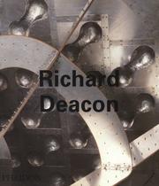 Thompson, Jon, 1936- Richard Deacon /