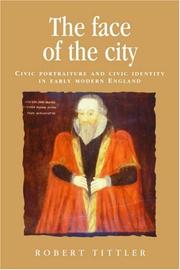 Tittler, Robert. The face of the city :