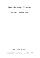 Coracle Press at the Serpentine : [exhibition] 6th-28th October 1984, Serpentine Gallery, London.