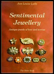 Sentimental jewellery / Ann Louise Luthi.