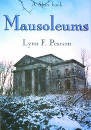 Pearson, Lynn F. Mausoleums /