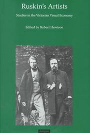 Ruskin's artists : studies in the Victorian visual economy : papers from the Ruskin Programme, Lancaster University / edited by Robert Hewison.