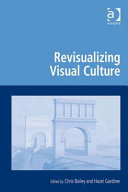  Revisualizing visual culture /