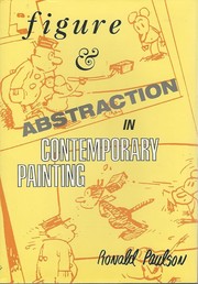 Paulson, Ronald. Figure and abstraction in contemporary painting /