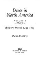 Dress in North America / Diana de Marly.