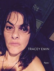 Emin, Tracey, 1963- artist. Tracey Emin :