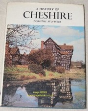 Sylvester, Dorothy, author.  A history of Cheshire /