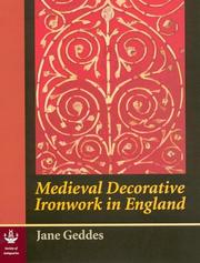 Medieval decorative ironwork in England / Jane Geddes.