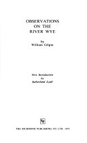 Gilpin, William, 1724-1804. Observations on the River Wye.