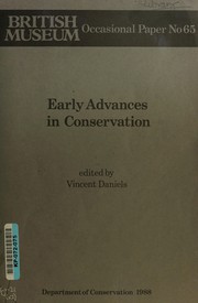 Early advances in conservation / edited by Vincent Daniels.