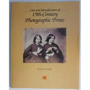 Care and identification of 19th-century photographic prints / by James M. Reilly ; with research assistance and selection of photographic illustrations by Constance McCabe.