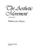 Aslin, Elizabeth. The aesthetic movement :