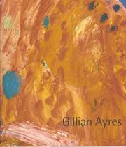 Gillian Ayres : Royal Academy of Arts, 6 February-2 March 1997.