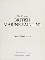 20th century British marine painting / Denys Brook-Hart.