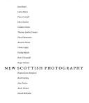 New Scottish photography : a critical review of the work of seventeen photographers / by David Brittain & Sara Stevenson.