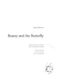 Beauty and the butterfly : Whistler's depictions of women : pastels, etchings and lithographs / Pamela Robertson.