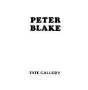 Peter Blake : Tate Gallery.