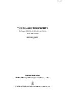 The Islamic perspective : an aspect of British architecture and design in the 19th century / Michael Darby.