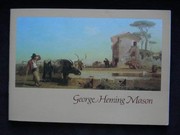 George Heming Mason : [exhibition].